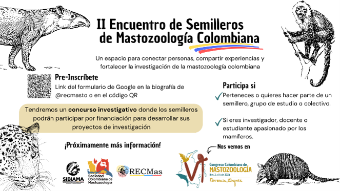 II Encuentro de Semilleros de Mastozoología Colombiana